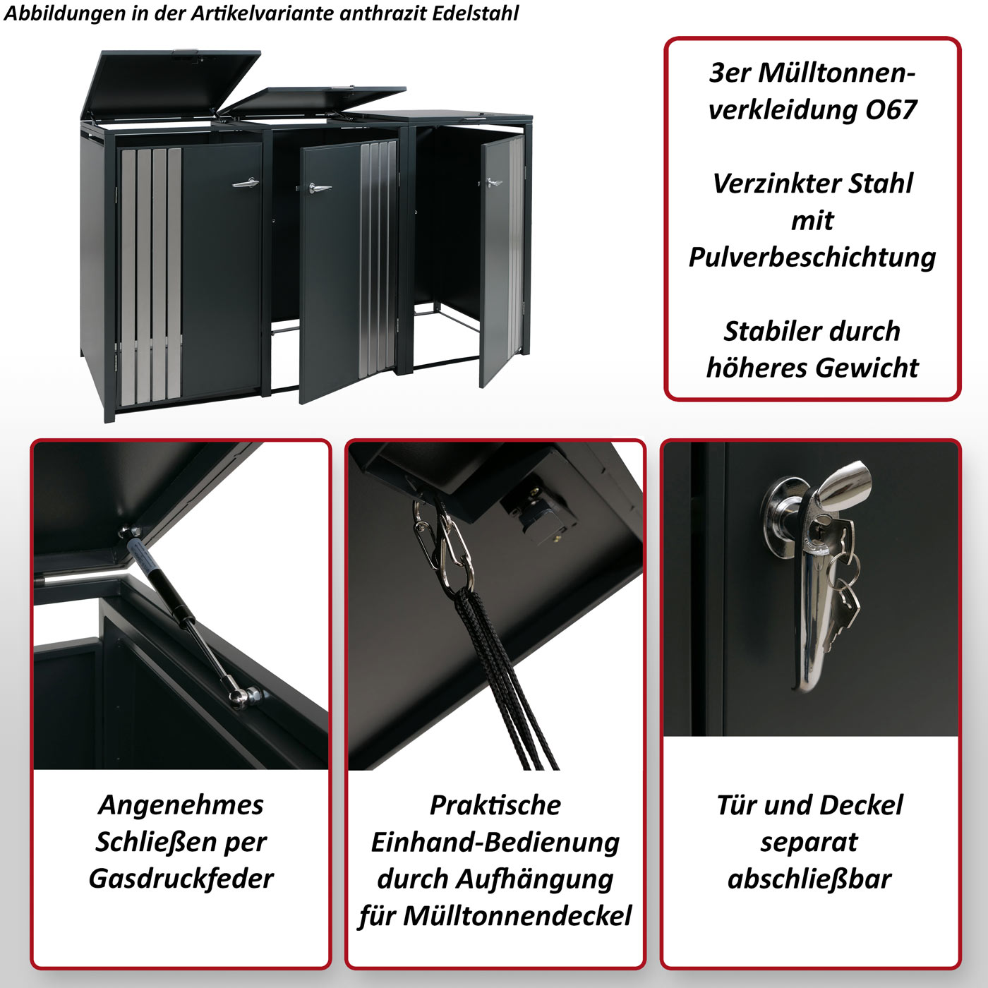 3er-Mlltonnenverkleidung HWC-O67 anthr.Edelstahl, wichtigste Merkmale